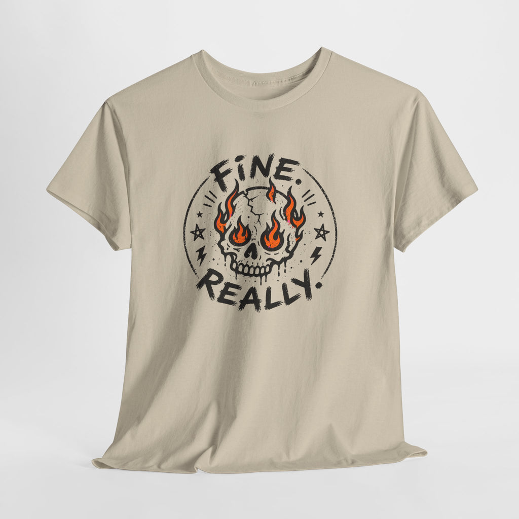 Fine. Really. Skull T-Shirt — Summer Skull Graphic Tee