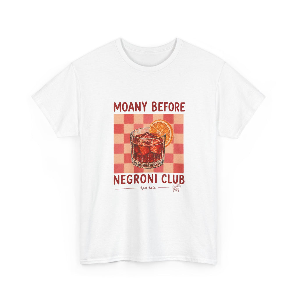 Moany Before Negroni Club T-Shirt