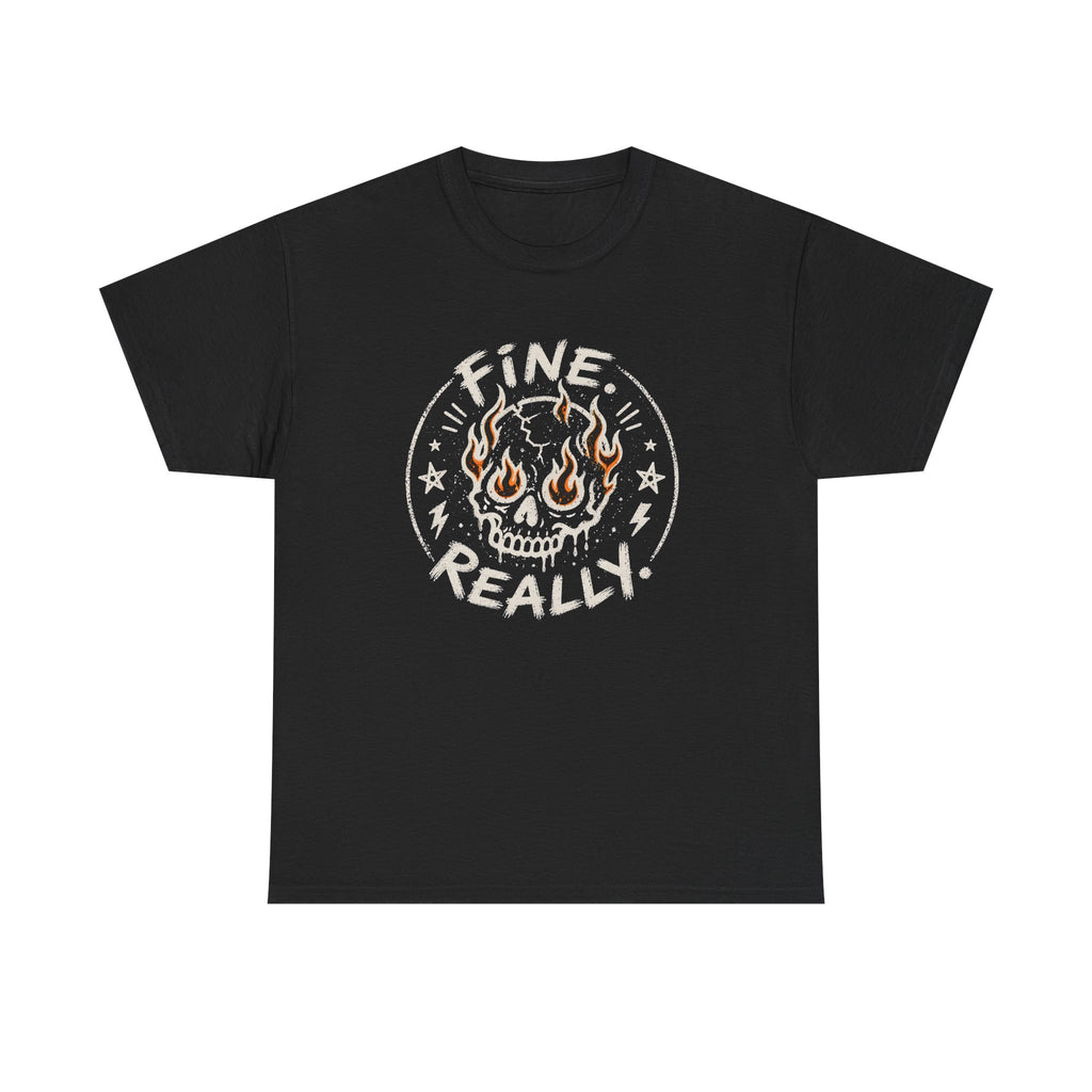 Fine. Really. Skull T-Shirt — Summer Skull Graphic Tee