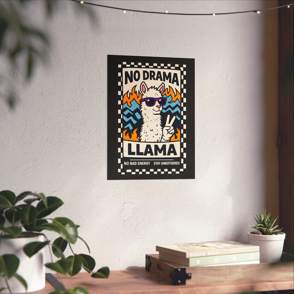 No Drama Llama, Fine Art Poster