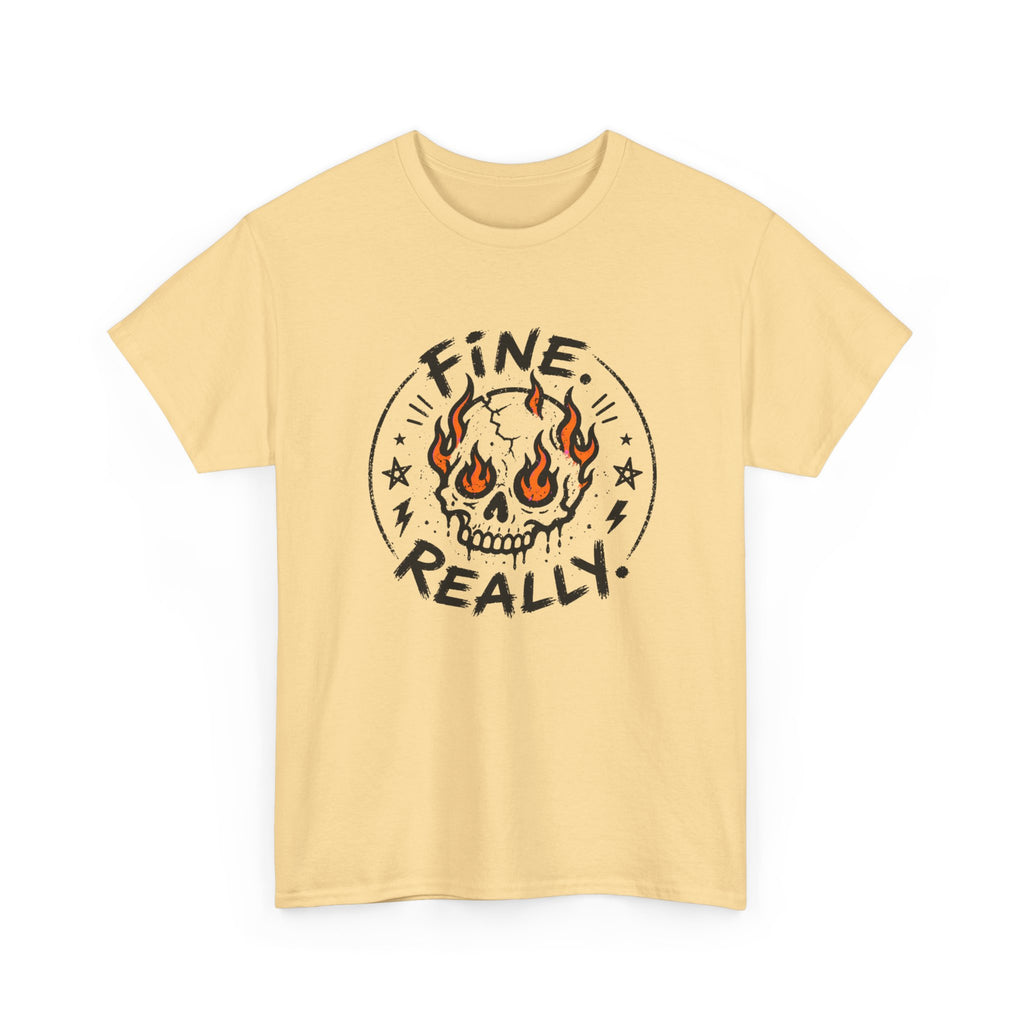 Fine. Really. Skull T-Shirt — Summer Skull Graphic Tee