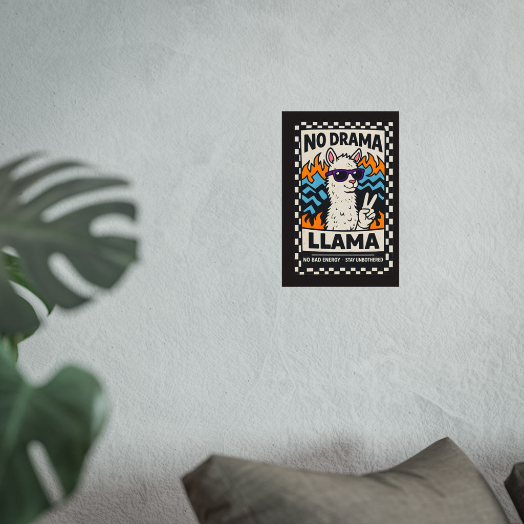 No Drama Llama, Fine Art Poster