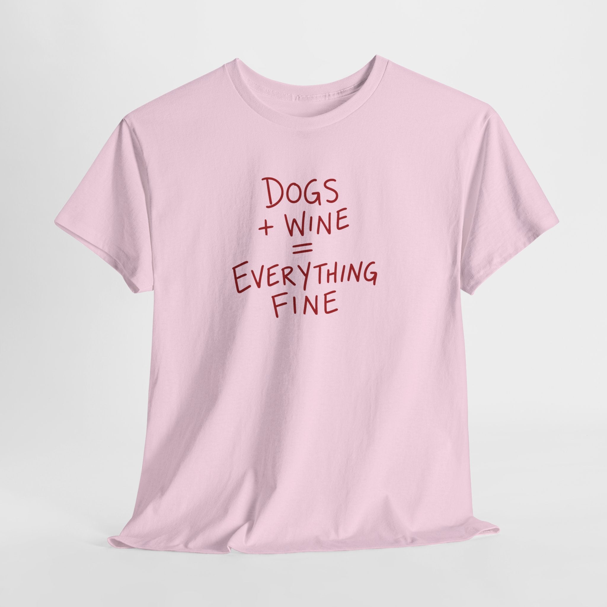 Dogs and Wine T-Shirt — Funny Pet Lover Tee