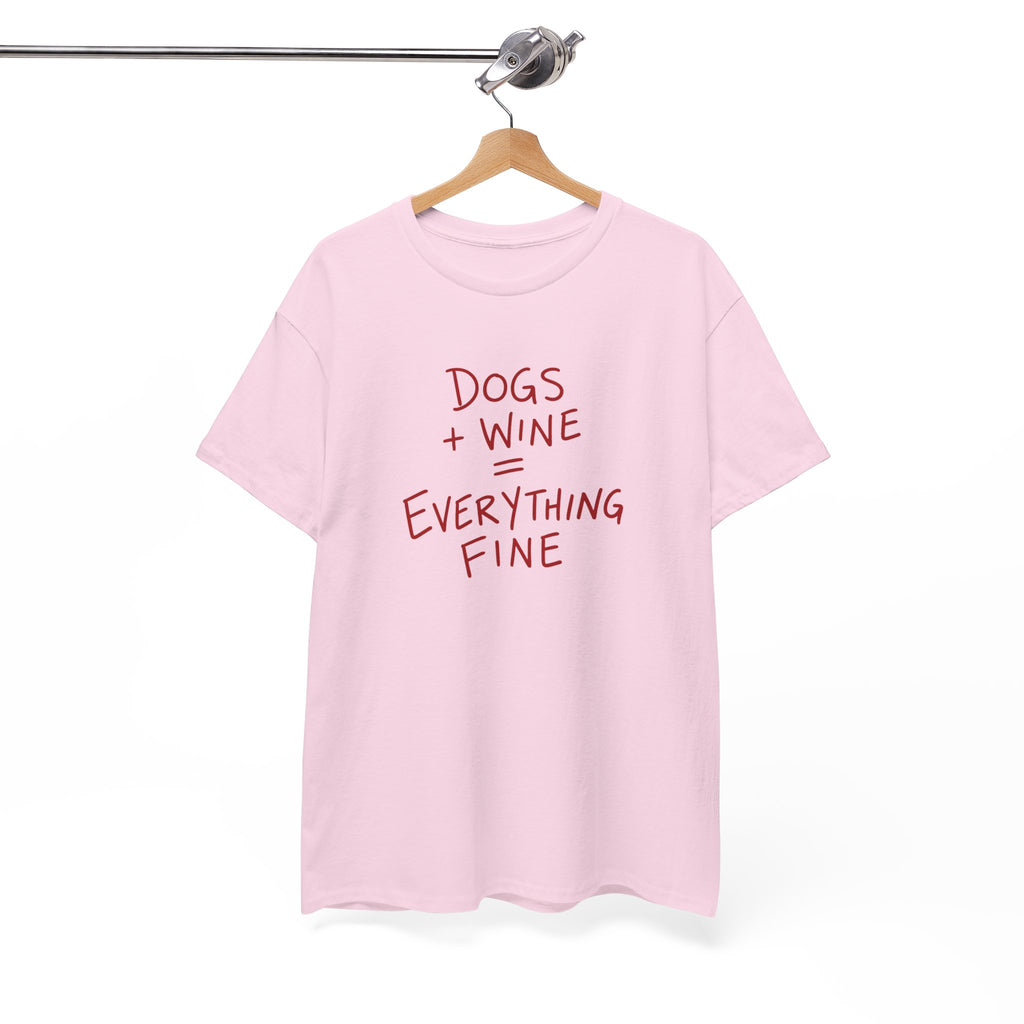 Dogs and Wine T-Shirt — Funny Pet Lover Tee