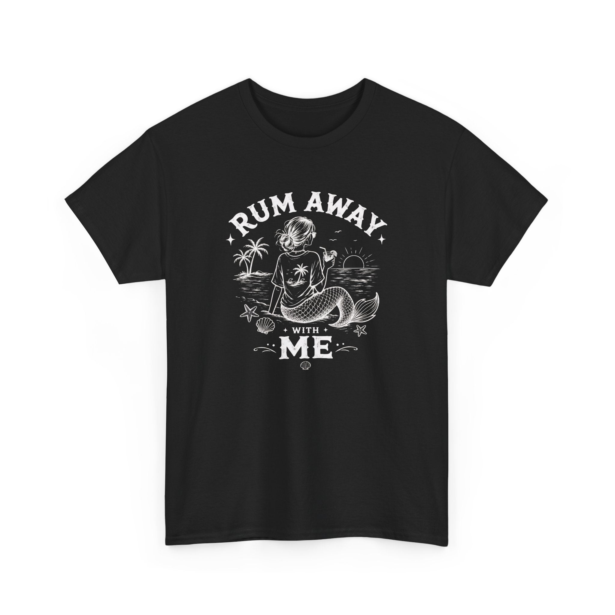 Rum Away With Me Mermaid T-Shirt — Summer Beach Tee