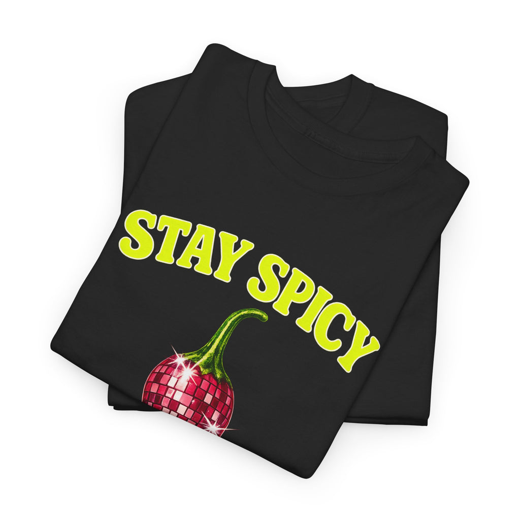 Stay Spicy Chilli Disco T-Shirt — Fun Spicy Pepper Graphic Tee