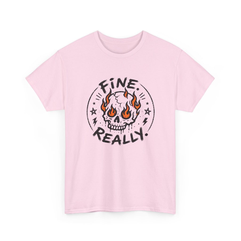 Fine. Really. Skull T-Shirt — Summer Skull Graphic Tee