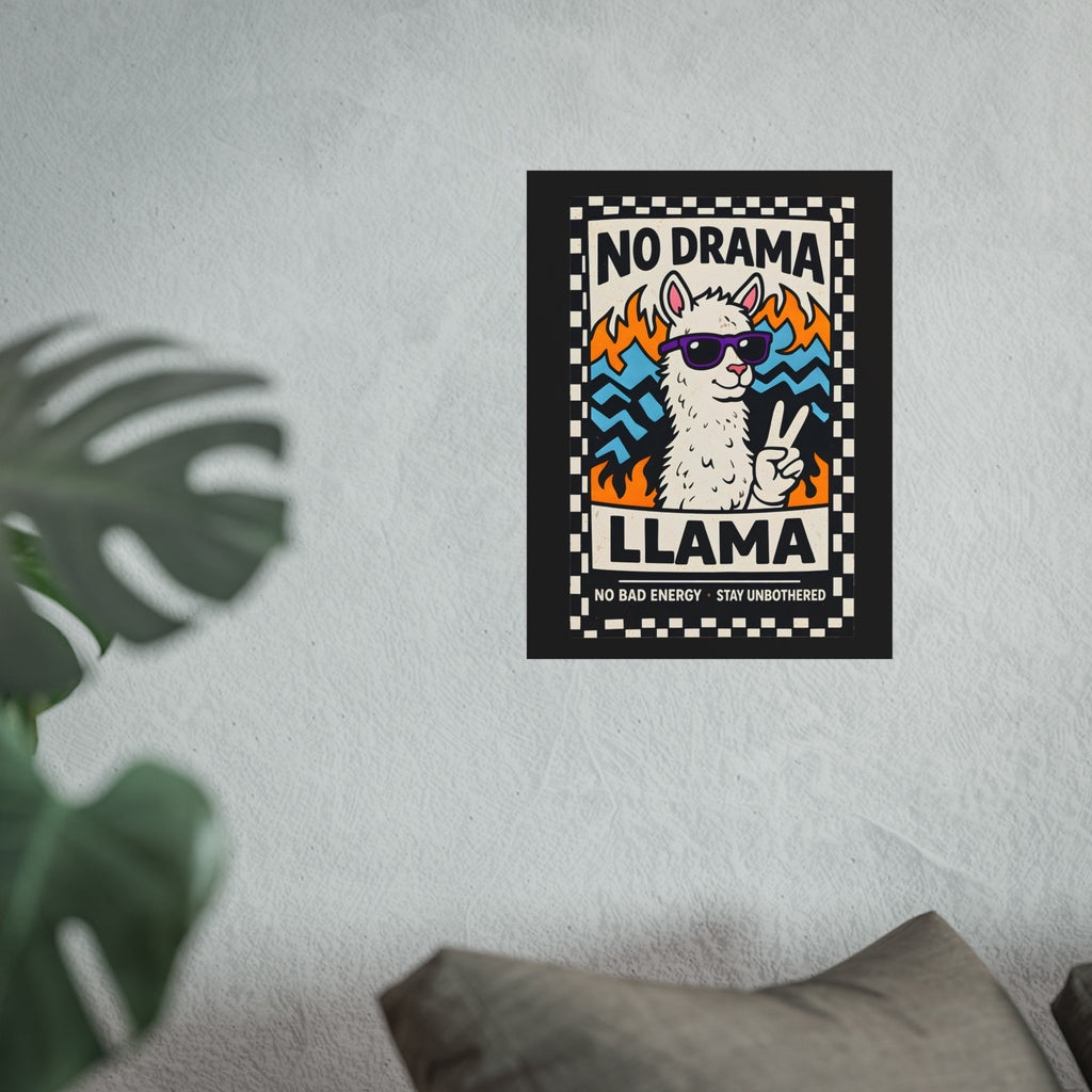 No Drama Llama, Fine Art Poster